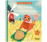 Regarde et touche – La Petite Poule rousse – Larousse