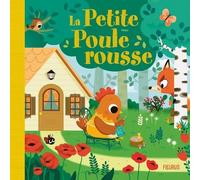 La petite poule rousse – Album éveil dès la naissance – Illustré par Paku – Cartonné – Fleurus