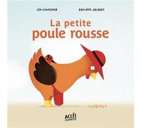La petite poule rousse Avec un QR code pour écouter la lecture de l’album - Léa Schneider - Acces Editions - cartonné - Contes et légendes jeunesse