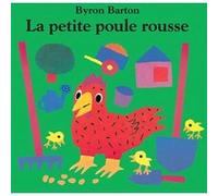 La petite poule rousse Byron Barton (Auteur)