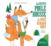 La Petite Poule Rousse et Rusé Renard Roux - POCHE - Pierre Delye - Didier Jeunesse - Poche - Contes et légendes jeunesse