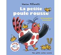 La petite poule rousse - Mes petits contes sonores - Dès 3 ans