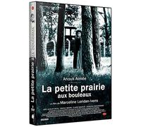 La Petite Prairie Aux Bouleaux