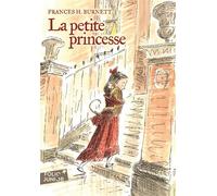 La petite princesse - Frances Hodgson Burnett - Gallimard jeunesse - Poche - Roman junior dès 9 ans