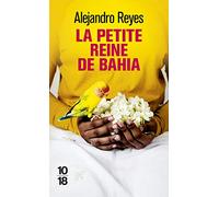 La petite reine de Bahia