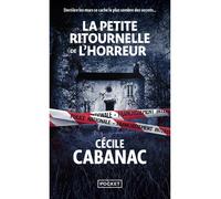 La petite ritournelle de l'horreur - Cécile Cabanac - Pocket - Poche - Roman