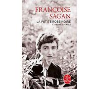 La Petite Robe noire: et autres textes