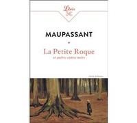 La Petite Roque et autres contes noirs Guy de Maupassant (Auteur)