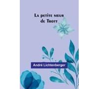La Petite S¿Ur De Trott