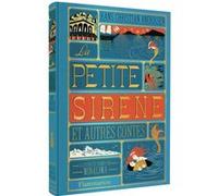 La Petite Sirène et autres contes Hans-Christian Andersen (Auteur), MinaLima (Auteur), MinaLima (Illustration)