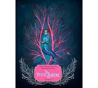 La Petite Sirène Hans-Christian Andersen (Auteur), Benjamin Lacombe (Illustration), Jean-Baptiste Coursaud (Traduction)