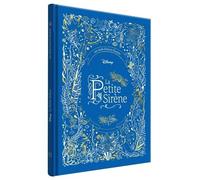 LA PETITE SIRÈNE - Les Chefs-d'oeuvre Illustrés Disney - Disney Princesses