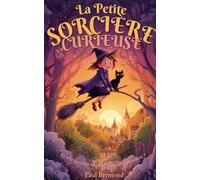 La Petite Sorcière Curieuse