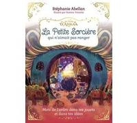 La Petite Sorcière Qui N'aimait Pas Ranger - Mets De L'ordre Dans Tes Jouets Et Dans Tes Idées