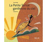 La Petite Tortue gardienne du ciel