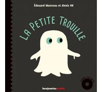 La petite trouille + cd mp3 - Édouard Manceau - Benjamins Media - Livre CD - Comptine, chant CD