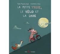 La petite truie, le vélo et la lune