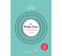 La petite voix: 52 cartes de méditation