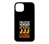 La Petite Voix dans ma tête Qui me Dit d'avoir Plus de Canards Coque pour iPhone 13