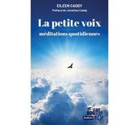 La petite voix: méditations quotidiennes