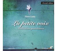 La petite voix: Méditations quotidiennes