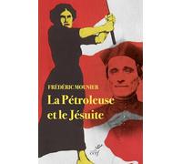La pétroleuse et le jésuite