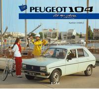 La Peugeot 104 de mon père