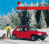 La Peugeot 205 de mon père - Jean-Marc Gay - Eds Techniques Pour L'automobile Et L'industrie - broché - Beau livre