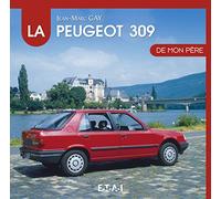 La Peugeot 309 De Mon Père