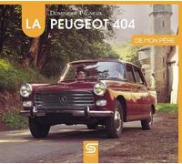 La Peugeot 404 De Mon Père