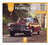 La Peugeot 404 de mon père