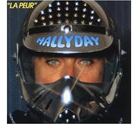 Hallyday, Johnny - La Peur [Import]