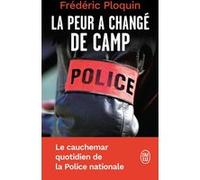 La peur a changé de camp Frédéric Ploquin (Auteur)