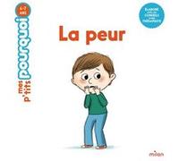 La peur Camille Laurans (Auteur), Thierry Manès (Illustration)