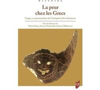 La Peur chez les Grecs Maria Patera (Auteur), Stavros Perentidis (Auteur), Jenny Wallensten (Auteur)