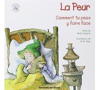 La Peur Comment Tu Peux Y Faire Face