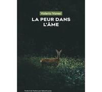 La peur dans l'âme Valerio Varesi (Auteur), Gérard Lecas (Traduction)