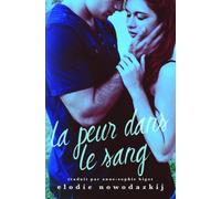 La peur dans le sang