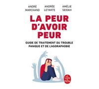 La Peur d'avoir peur - Andrée Letarte - Lgf - Poche - Essai