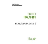La Peur De La Liberté