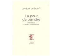 La Peur De Peindre