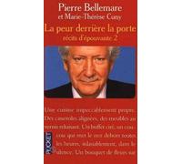 La Peur derrière la porte : Récits d'épouvante, tome 2
