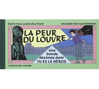 La Peur du Louvre – Une bande dessinée dont tu es le héros