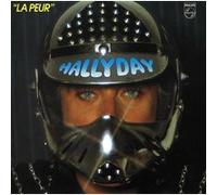 Hallyday, Johnny - La Peur [Import]
