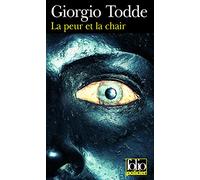 La Peur Et La Chair - Une Enquête D'efisio Marini