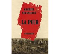 La Peur - Gabriel Chevallier - Le Dilettante - broché - Roman