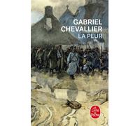La Peur - Gabriel Chevallier - Lgf - Poche - Roman