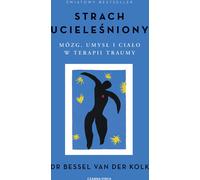 La peur incarnée Bessel Kolk (Buch auf Polnisch)