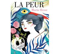 La peur - Maria Hesse - Presque Lune - cartonné - Bande dessinée
