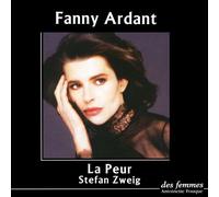 La peur - Stefan Zweig - Des Femmes - Antoinette Fouque - Livre CD - Textes lus CD